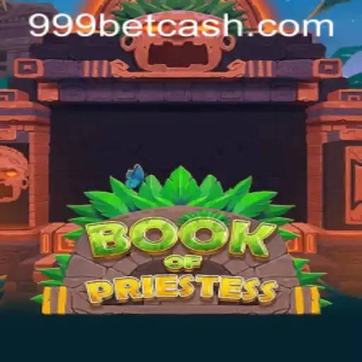 BookOfPriestess: Unlocking the Secrets of 999bet