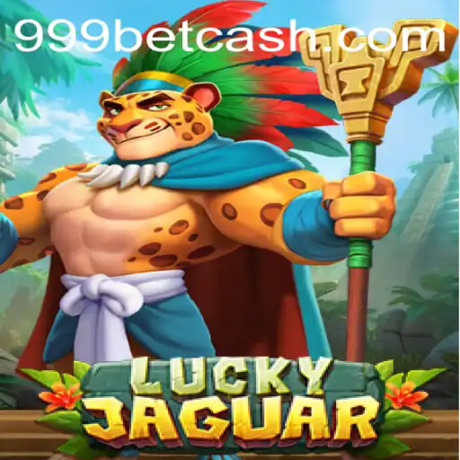 The Exciting World of LuckyJaguar and 999bet